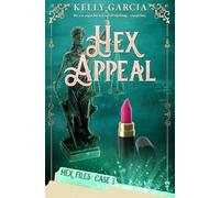 Hex Appeal (The Hex Files)