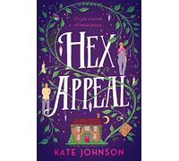 Hex Appeal: The laugh-out-loud opposites attract magical witch romcom!: Book 1 (Best Hex Ever Collection)