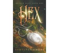 Hex: Broken Pact, Book One: 1