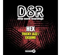 Hex - Tricky Jazz / Exsume