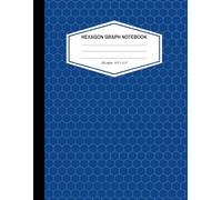 Hexagon Paper Composition Notebook: Hex Graph Paper (Large Hexagon) | 150 Sheets | 8.5 x 11'' | Blue