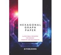 Hexagonal Graph Paper and Lined Notebook: Dual-Layout for Organic Chemistry and Biochemistry | 1/4 Inch Small Hexagons on Left, College Ruled on Right | 8.5 x 11, 120 Pages, White Paper