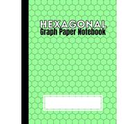 Hexagonal Graph Paper Notebook: 100 Pages | Small (.2" per side) Hex Grid Graph Composition | Organic Chemistry, Map-Making, Quilting, Art Paper | ... (Hexagonal Graph Paper Notebooks | 100 Pages)