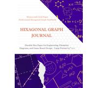 Hexagonal Graph Paper Notebook - Large 8.5” x 11”: Perfect for Organic Chemistry, Tabletop RPG Maps, Honeycomb Patterns, Geometry Projects, and Artistic Concepts
