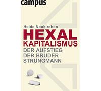 Hexal-Kapitalismus: Der Aufstieg der Brüder Strüngmann