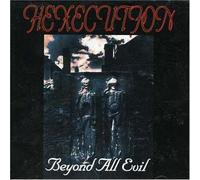 Hexecution - Beyond All Evil
