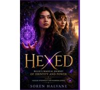 Hexed: Billie’s Magical Journey of Identity and Power Starring Hailee Steinfeld and Rashida Jones