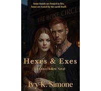 Hexes & Exes (Grave Hollow)