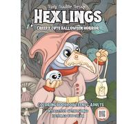 Hexlings Creepy Cute Halloween Horror Coloring Book: 50 Spooky Cute Gothic Pages to Color for Teens & Adults: Includes 10 Gothic Style Songs with QR Codes to Match Your Journey
