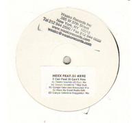 Hexx Ft DJ Keri - I Can Feel It Can't You [12" VINYL]
