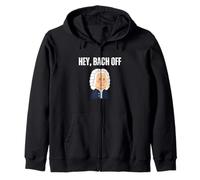 Hey Bach Off Funny Classical Music Pun Baroque Composer Zip Hoodie