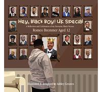 Hey, Black Boy! UK Special: A Reflection and Celebration of my Favourite Black Heroes: 5