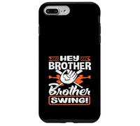 Hey Brother Swing Baseball Batter Catcher Quote Case for iPhone 7 Plus/8 Plus