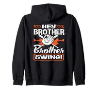 Hey Brother Swing Baseball Batter Catcher Quote Zip Hoodie