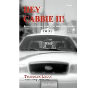 Hey Cabbie ll: There's nothing more real than the streets.: Volume 2