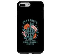 Hey Cancer I Don't Have Enough M ddle Fingers For You Adult Case for iPhone 7 Plus/8 Plus