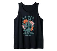 Hey Cancer I Don't Have Enough M ddle Fingers for You Adult Tank Top
