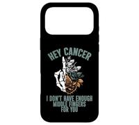 Hey cancer I Don't Have Enough Middle Fingers for you Case for iPhone 17 Pro Max
