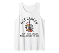 Hey Cancer Middle Finger Womens I Don't Have Enough For You Tank Top