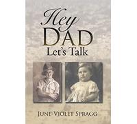 Hey Dad------Let's Talk