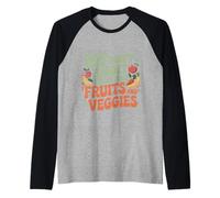 Hey Don't Forget To Eat Your Fruits And Veggies ---- Raglan Baseball Tee