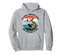 Hey Dude Your Bait Sucks And Your Boat Is Ugly Funny Vintage Pullover Hoodie