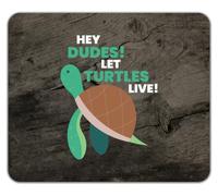 Hey Dudes! Let Turtles Live! Sea Animals Mouse Mat Pad 24cm x 19cm
