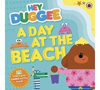 Hey Duggee: A Day at The Beach: (Hey Duggee)