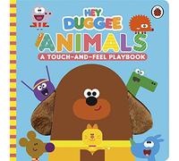 Hey Duggee: Animals: A Touch-and-Feel Playbook