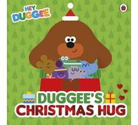 Hey Duggee: Duggee’s Christmas Hug – BBC – Perfect Stocking Filler for Toddlers