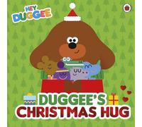 Hey Duggee: Duggee’s Christmas Hug