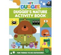 Hey Duggee: Duggee's Nature Activity Book: (Hey Duggee)