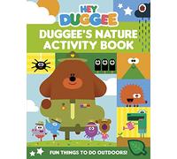 Hey Duggee: Duggee's Nature Activity Book: (Hey Duggee)