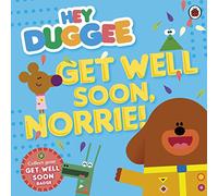 Hey Duggee: Get Well Soon, Norrie! Book Hey Duggee Multi One Size