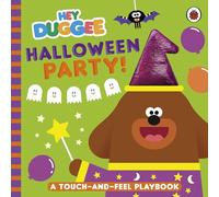 Hey Duggee: Halloween Party!: A Touch-and-Feel Playbook