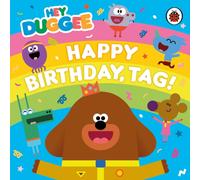 Hey Duggee: Happy Birthday, Tag!
