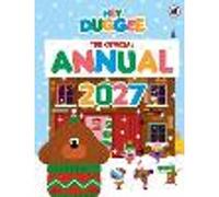 Hey Duggee: The Official Hey Duggee Annual 2027