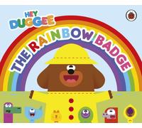 Hey Duggee: The Rainbow Badge: (Hey Duggee)