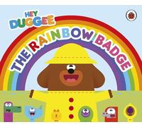 Hey Duggee: The Rainbow Badge: (Hey Duggee)