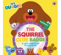 Hey Duggee: The Squirrel Club Badge