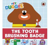 Hey Duggee: The Tooth Brushing Badge