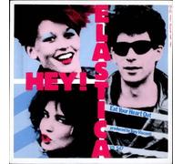 Hey! Elastica - Hey! Elastica - Eat Your Heart Out / Clay Hips (1st Movement) - Virgin - VS 547-12