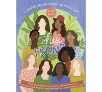 Hey Friend: 31 Journaling Devotions on Friendship (for Girls, by Girls)