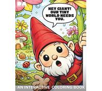 Hey Giant! Our tiny world needs you.: An Interactive Coloring Book (Enchanted Spaces: Buildings and Nature Coloring Books)