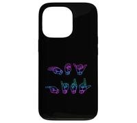 Hey Girl in ASL American Sign Language Case for iPhone 13 Pro