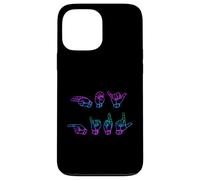 Hey Girl in ASL American Sign Language Case for iPhone 13 Pro Max