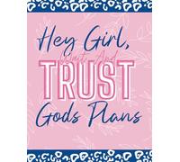 Hey, Girl Wait And Trust God