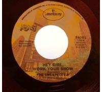 (Hey Girl) Work Your Show / Fallin' Apart-7" 45