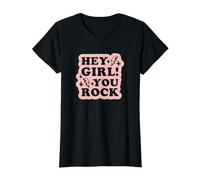 Hey Girl You Rock T-Shirt