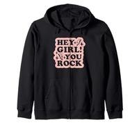 Hey Girl You Rock Zip Hoodie